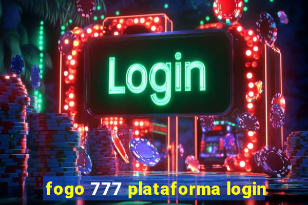 fogo 777 plataforma login